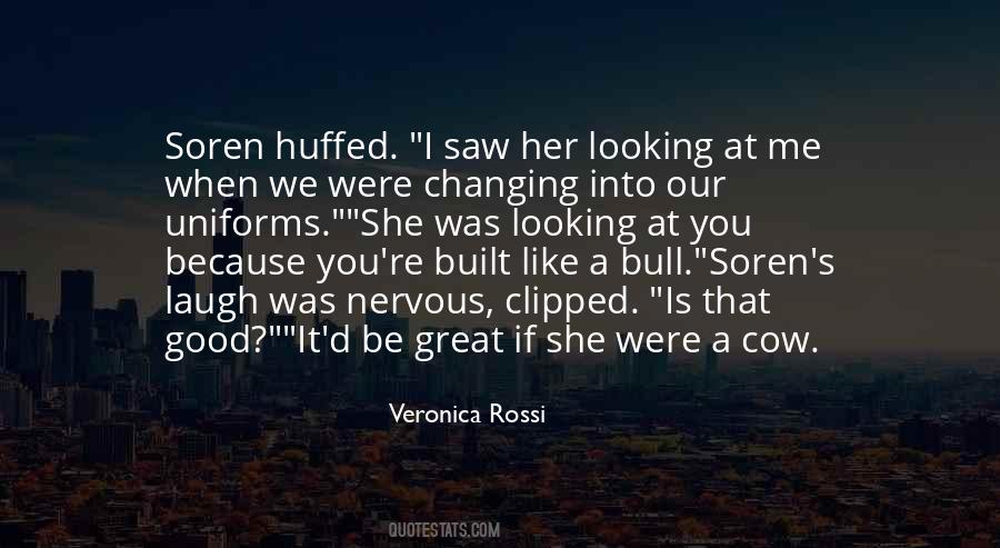 You Saw Me Quotes #94059