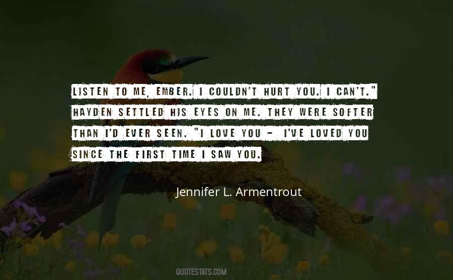 You Saw Me Quotes #95775