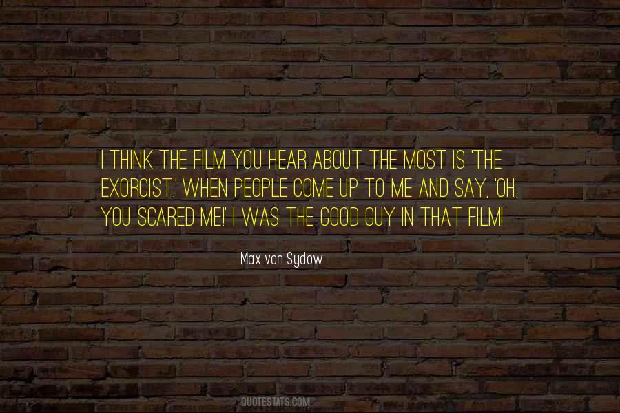 You Scared Me Quotes #1037863