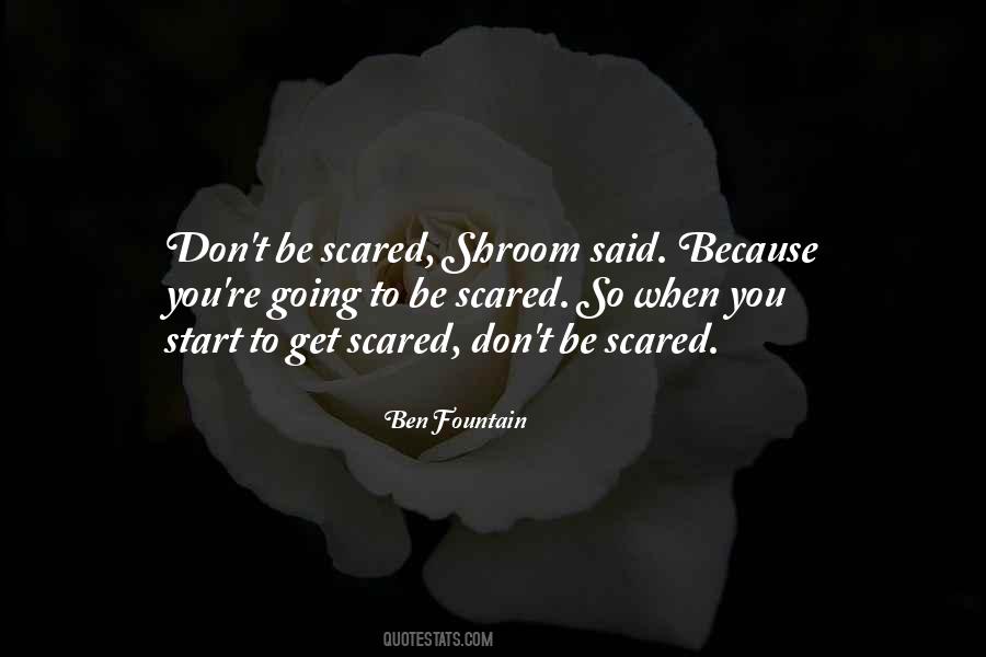 You Scared Quotes #10305