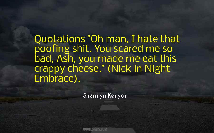 You Scared Quotes #693960
