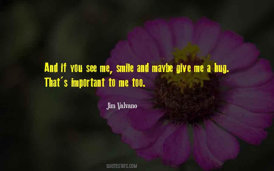 You See Me Quotes #1744666