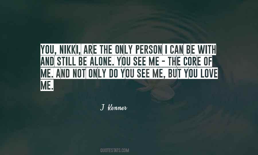 You See Me Quotes #1808681