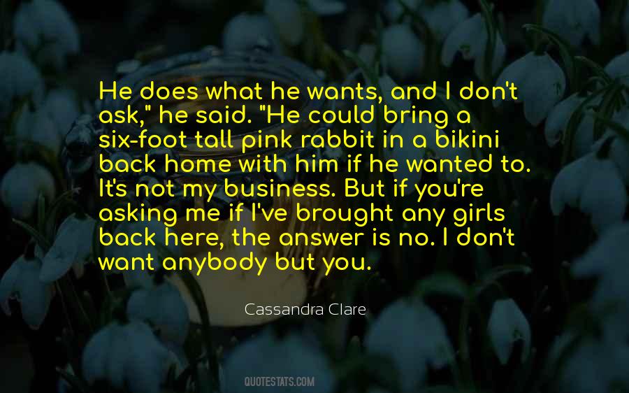 Quotes About Love You Want Back #1075476 Quotes About Love You Want Back #1075476