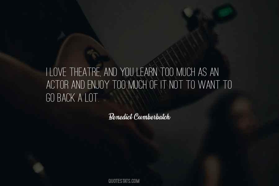 Quotes About Love You Want Back #1381563 Quotes About Love You Want Back #1381563