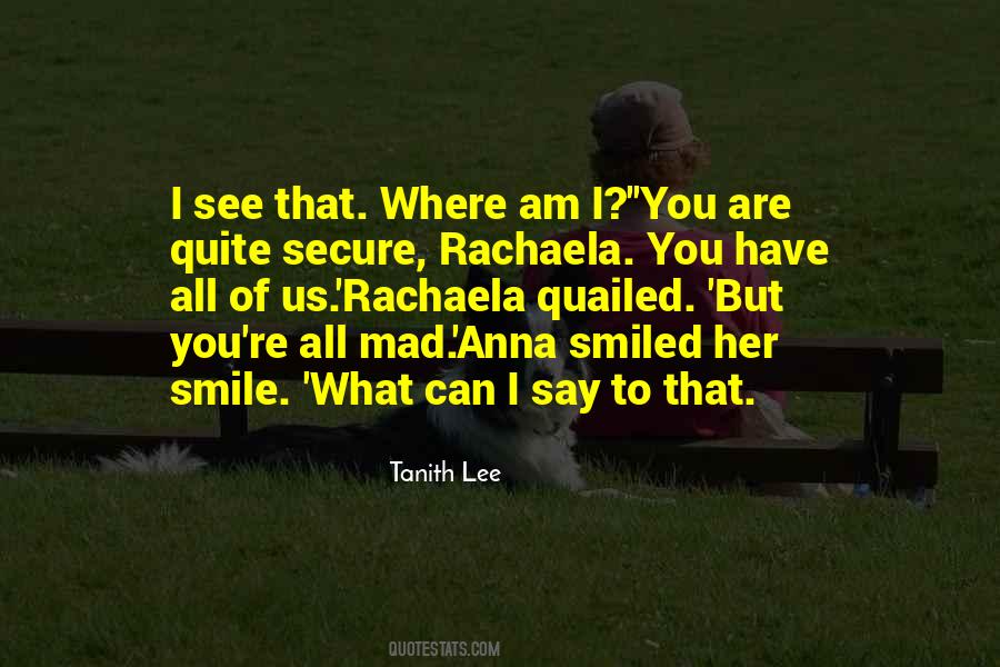 You See That Smile Quotes #1851080