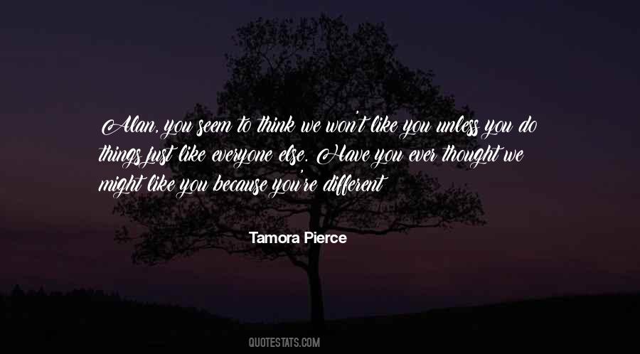 You Seem Different Quotes #1760549