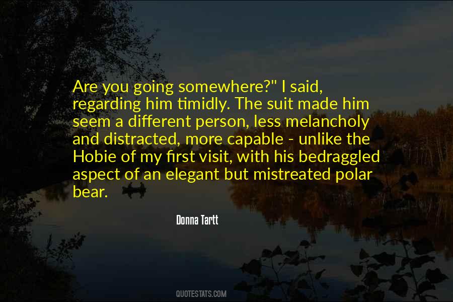 You Seem Different Quotes #651272