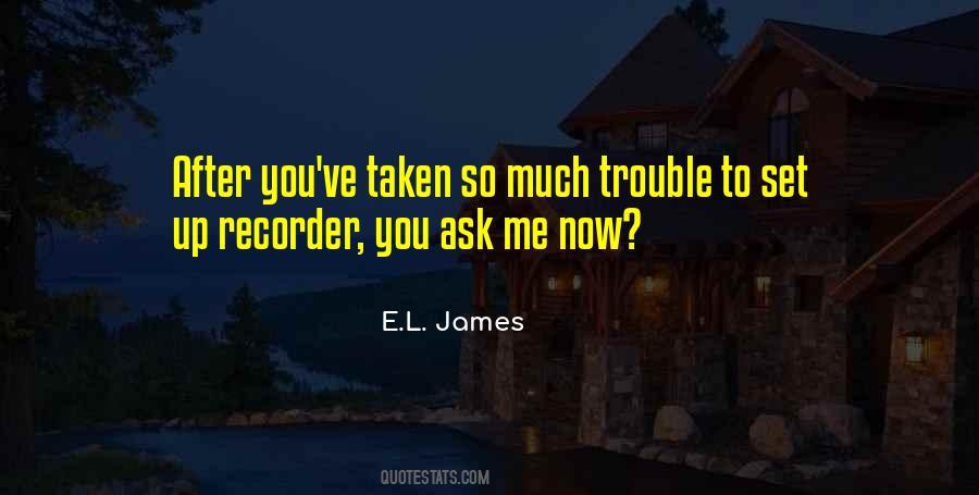 You Set Me Up Quotes #1745607