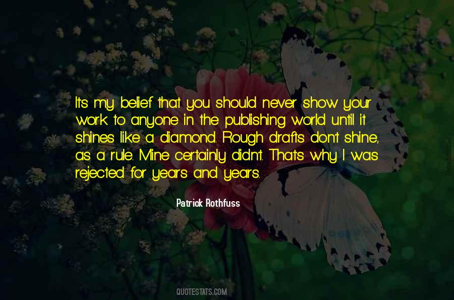 You Shine Like A Diamond Quotes #1265538