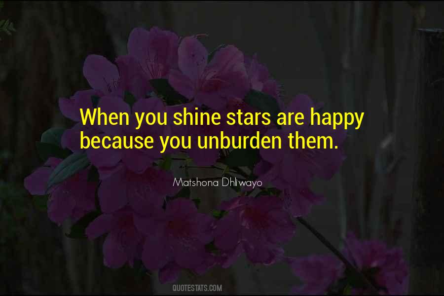 You Shine Quotes #481231