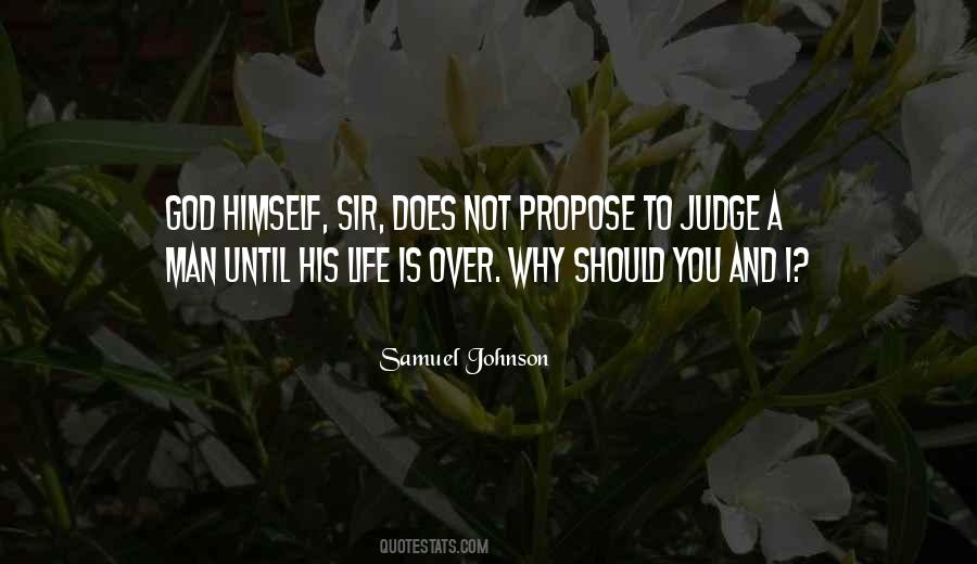 You Should Not Judge Quotes #1323114
