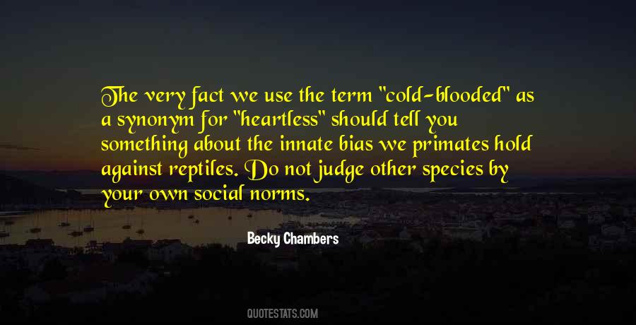 You Should Not Judge Quotes #1499853
