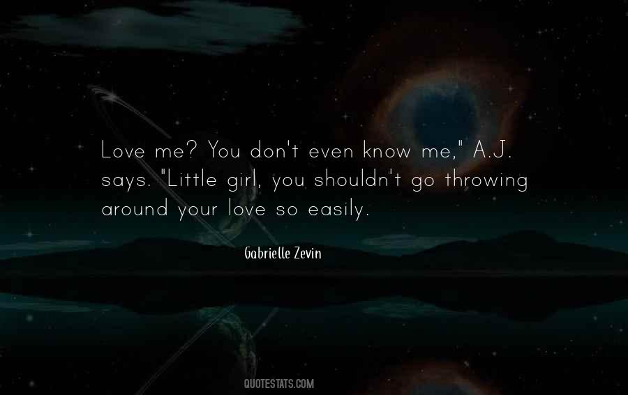 You Shouldn't Love Me Quotes #824177