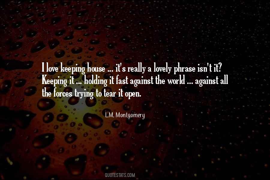 Quotes About The Phrase I Love You #1216536