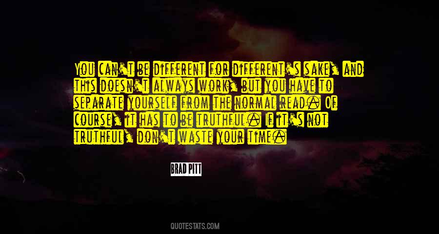 You Showed Me True Love Quotes #342224