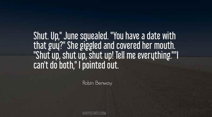 You Shut Me Out Quotes #579848