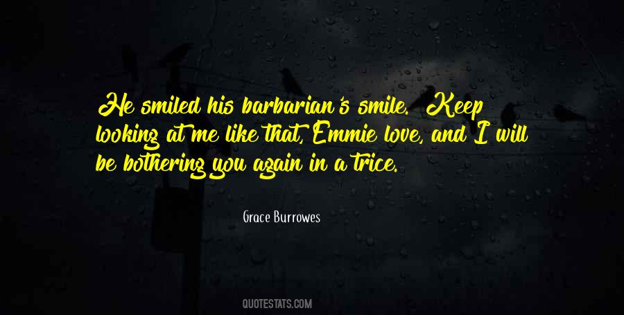 You Smile At Me Quotes #1137040