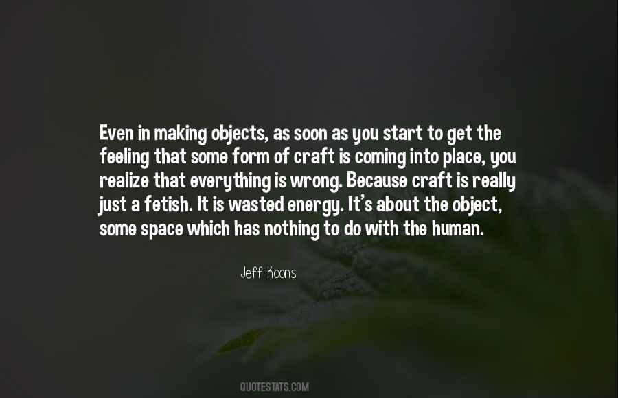 You Soon Realize Quotes #123336