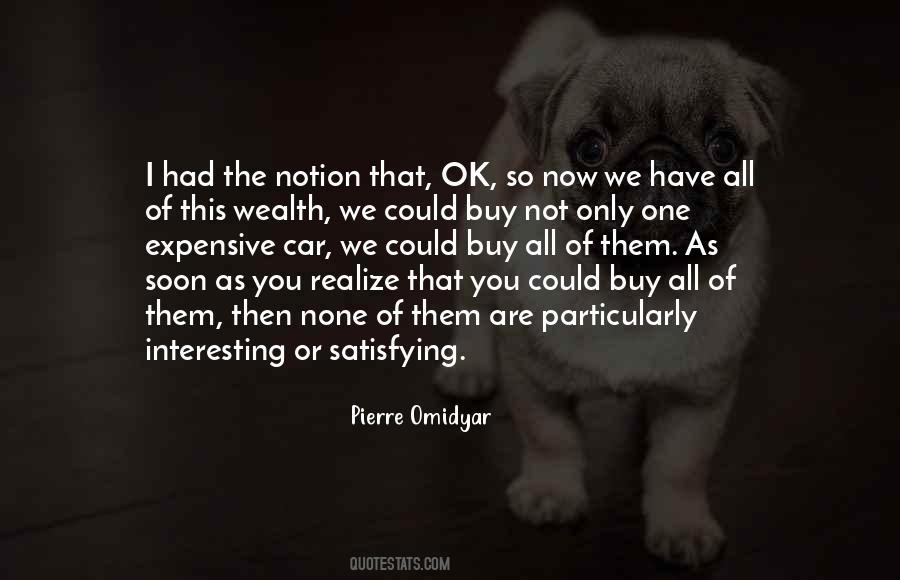 You Soon Realize Quotes #444064