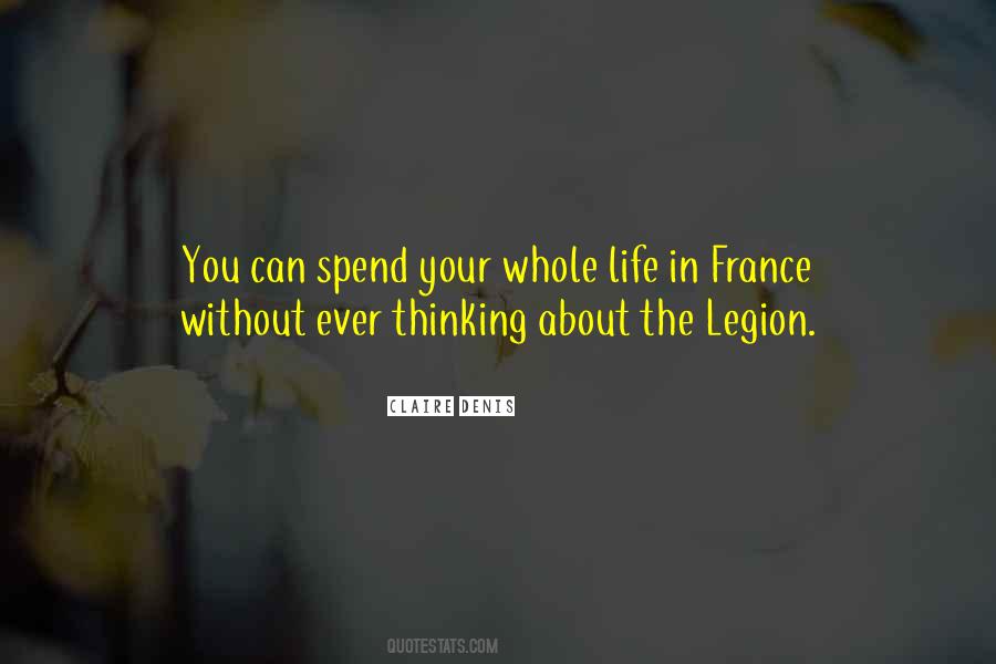 You Spend Your Whole Life Quotes #111043