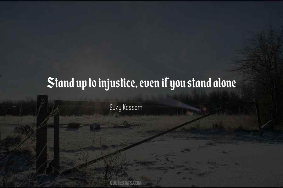 You Stand Alone Quotes #1303994