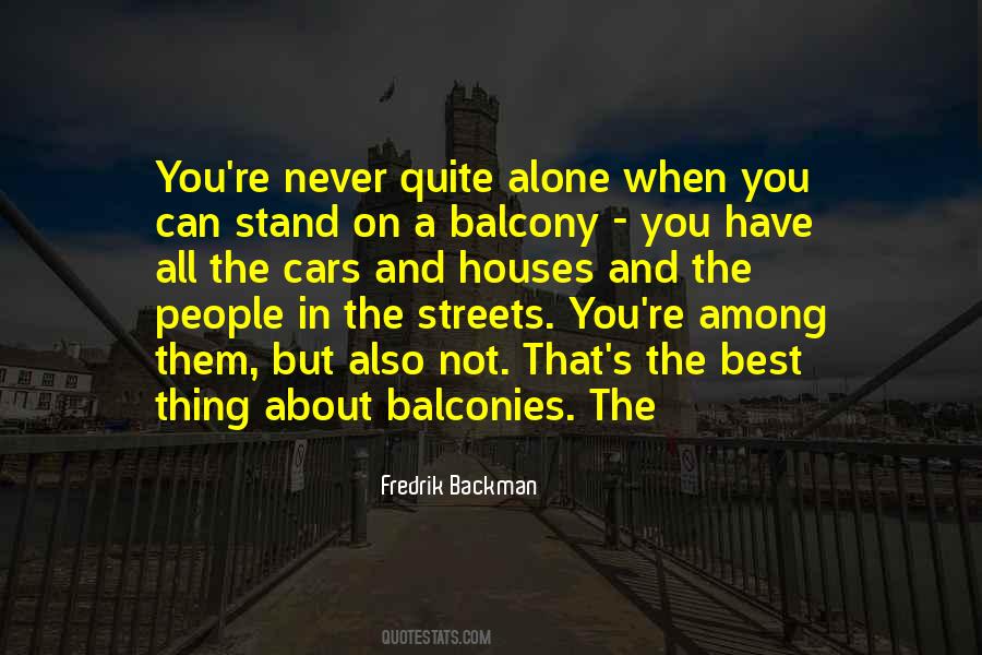 You Stand Alone Quotes #1602143