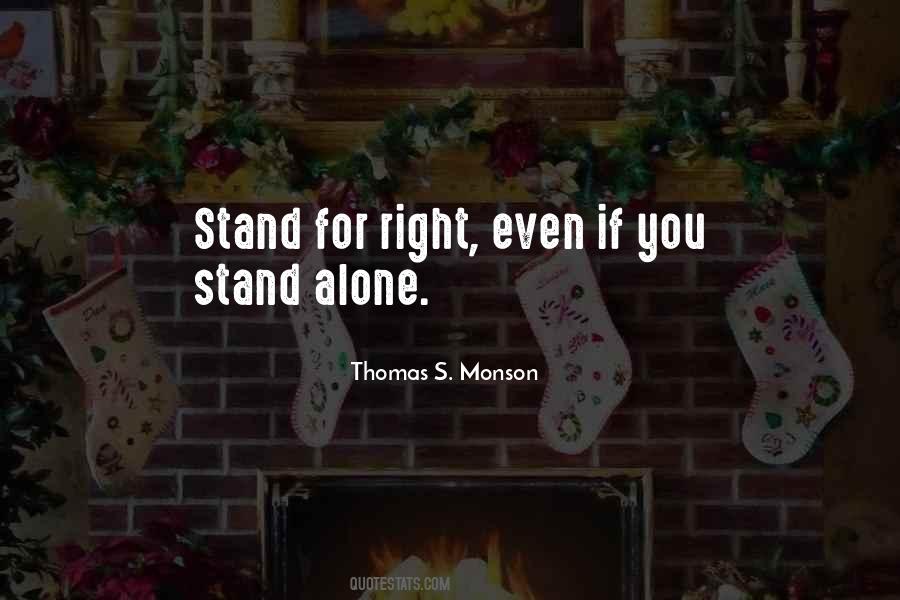 You Stand Alone Quotes #1620440