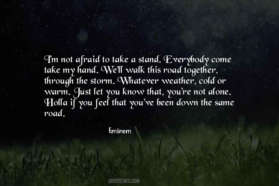 You Stand Alone Quotes #312430