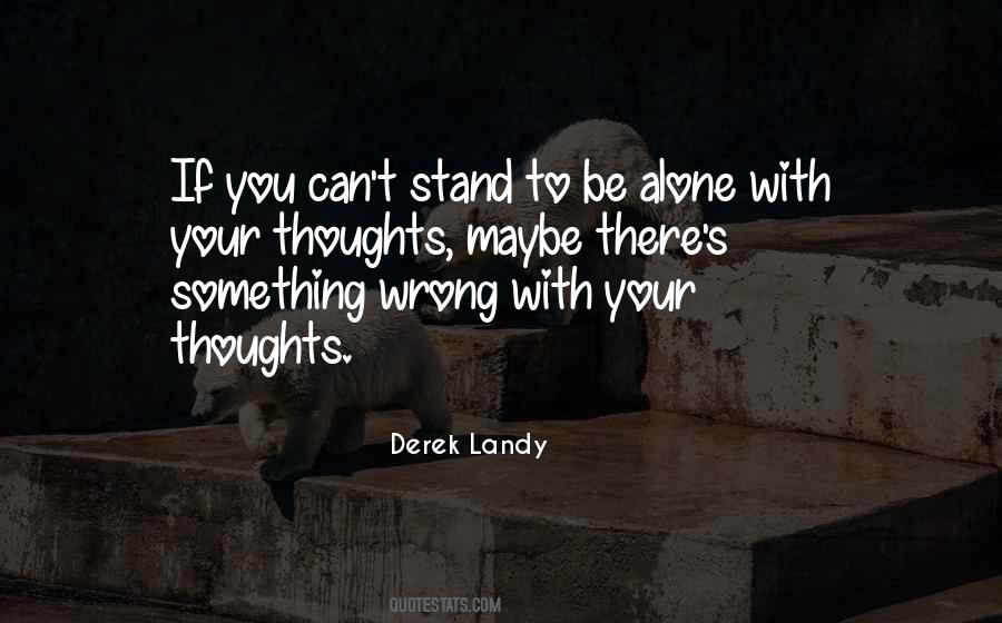 You Stand Alone Quotes #83540