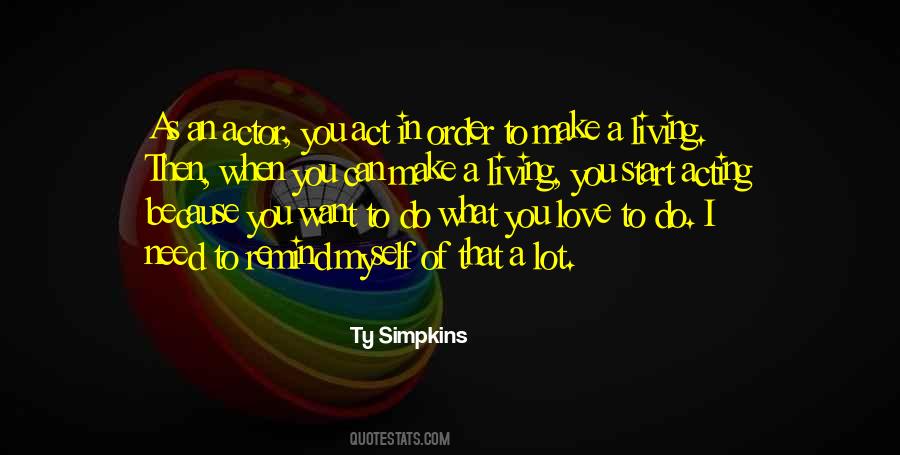 You Start Living Quotes #840803