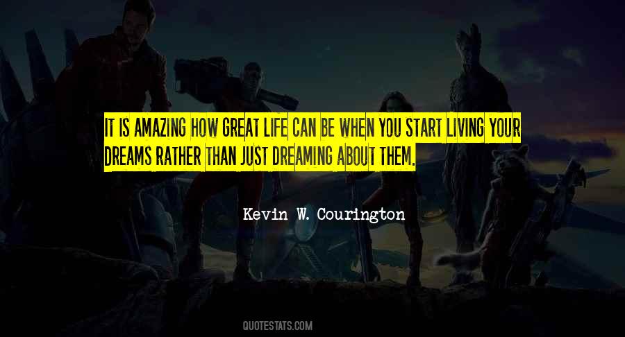 You Start Living Quotes #975367