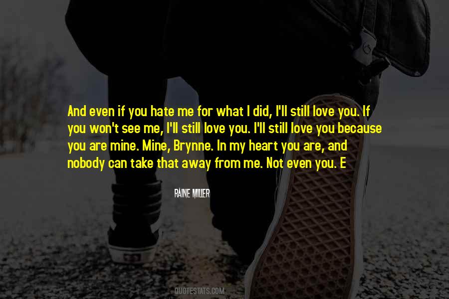 You Still In My Heart Quotes #1210158