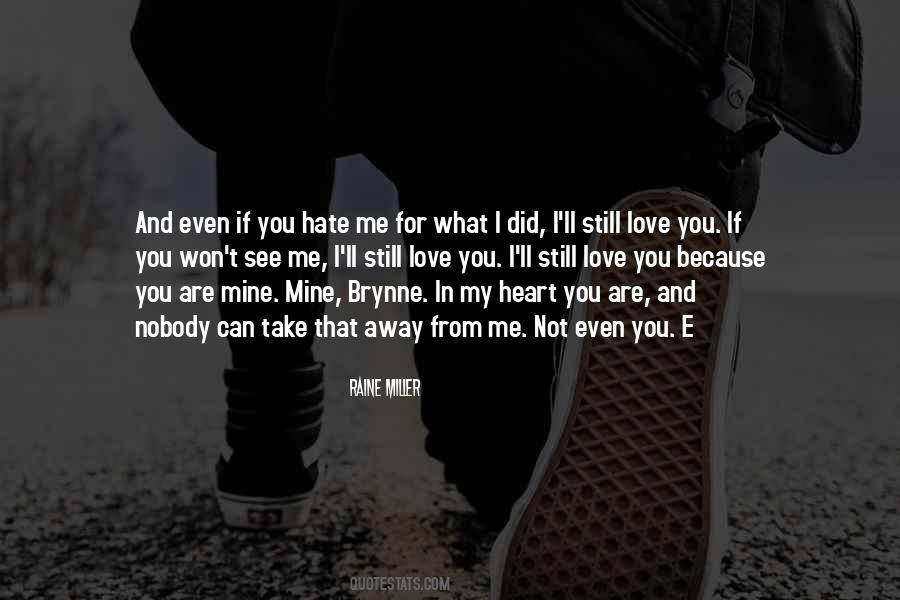 You Still Mine Quotes #1210158