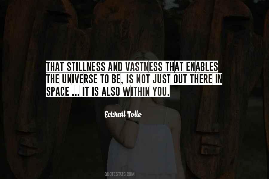 Quotes About Vastness #222144