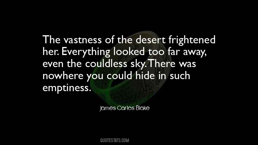 Quotes About Vastness #774934