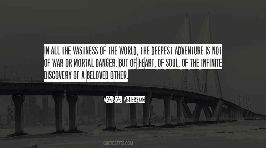 Quotes About Vastness #944734