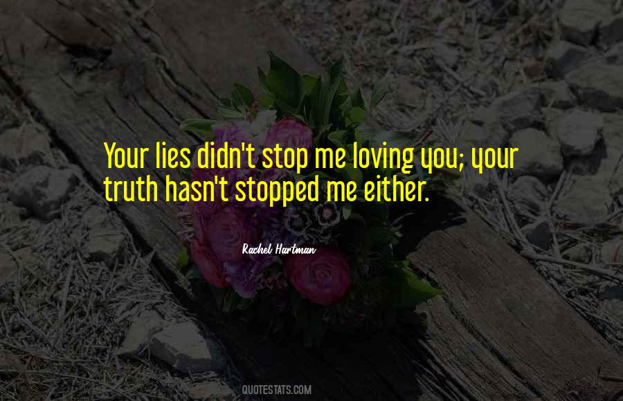 You Stopped Loving Me Quotes #1633899