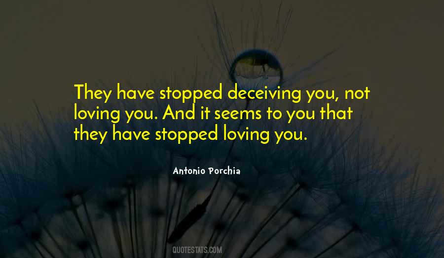 You Stopped Loving Me Quotes #269647