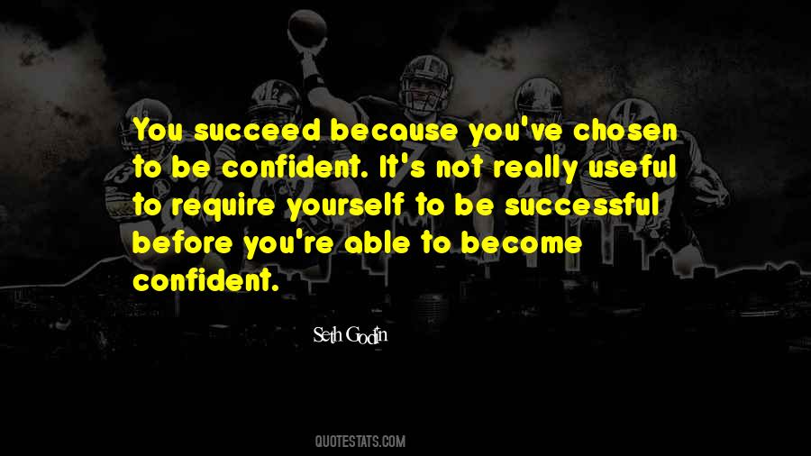 You Succeed Quotes #1350045