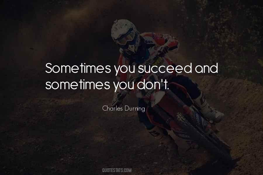 You Succeed Quotes #1852604