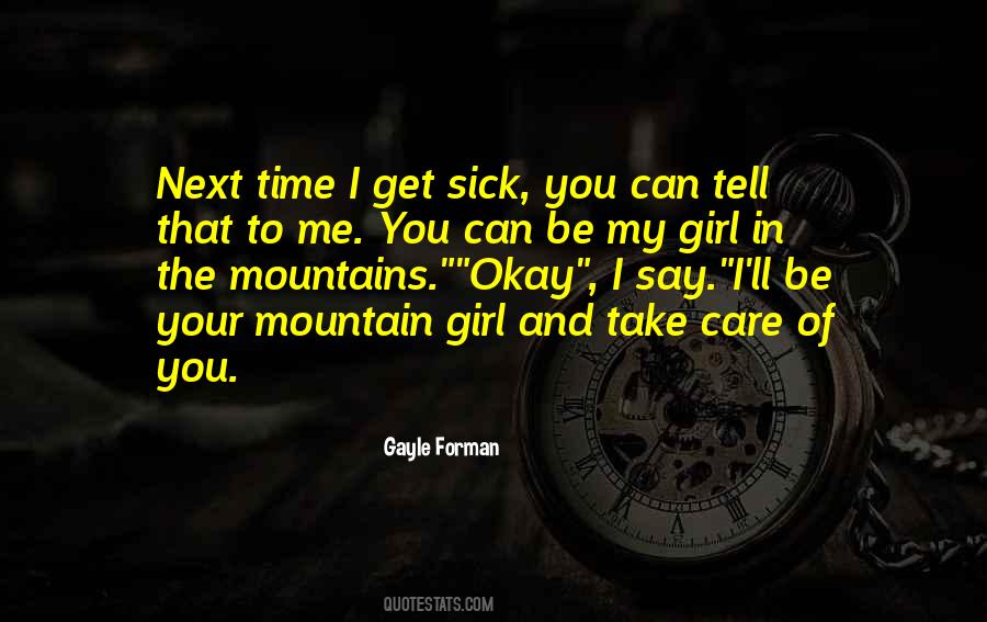 You Take Care Of Me Quotes #1135057