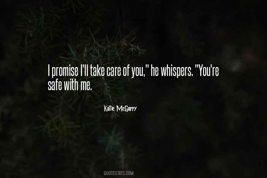 You Take Care Of Me Quotes #562662