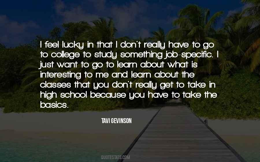 You Take Me High Quotes #932620