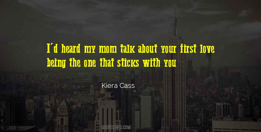 You Talk To Me First Quotes #241666
