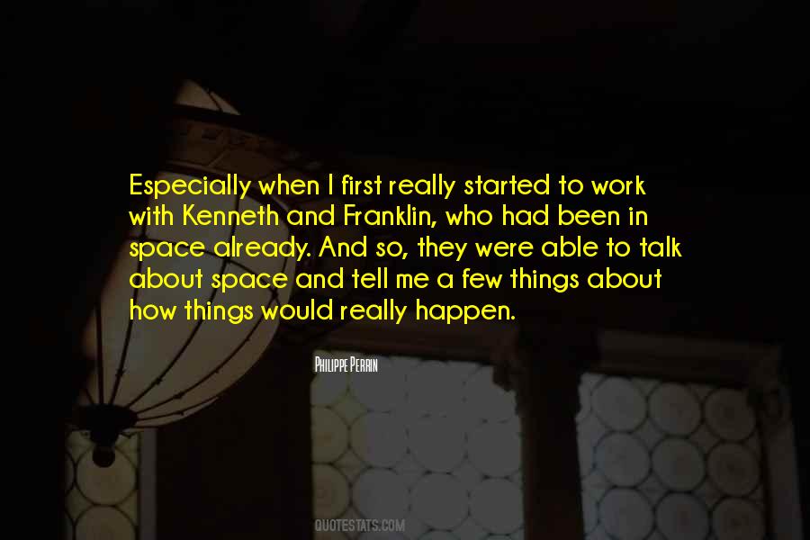 You Talk To Me First Quotes #332178