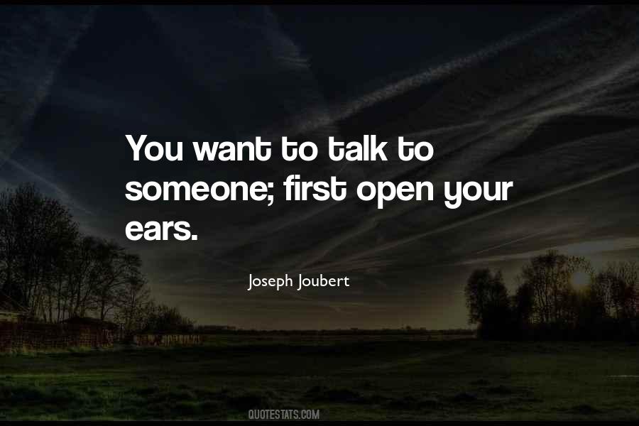 You Talk To Me First Quotes #41163