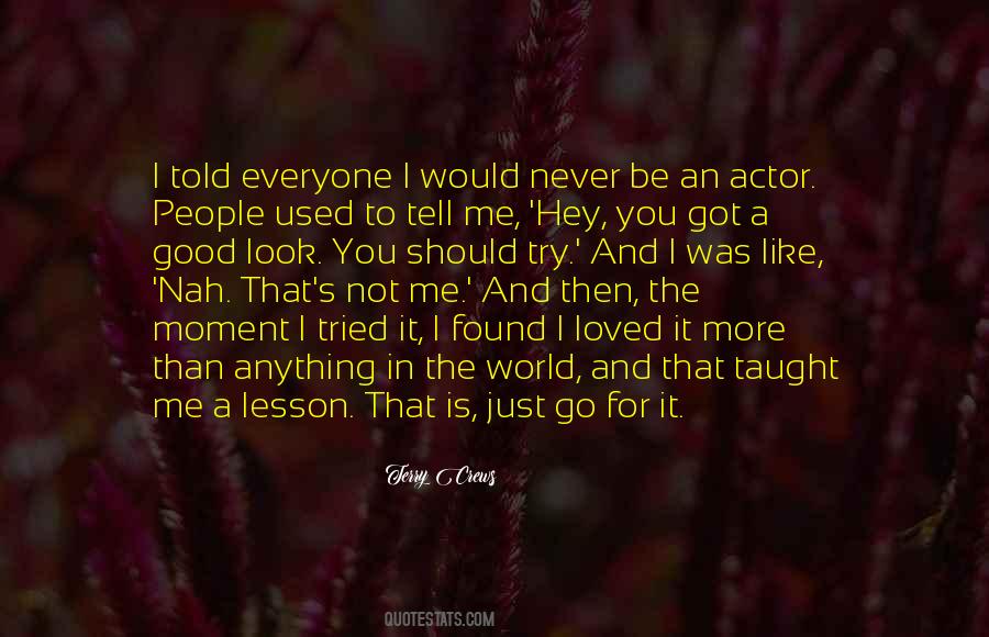 You Taught Me A Lesson Quotes #1086054