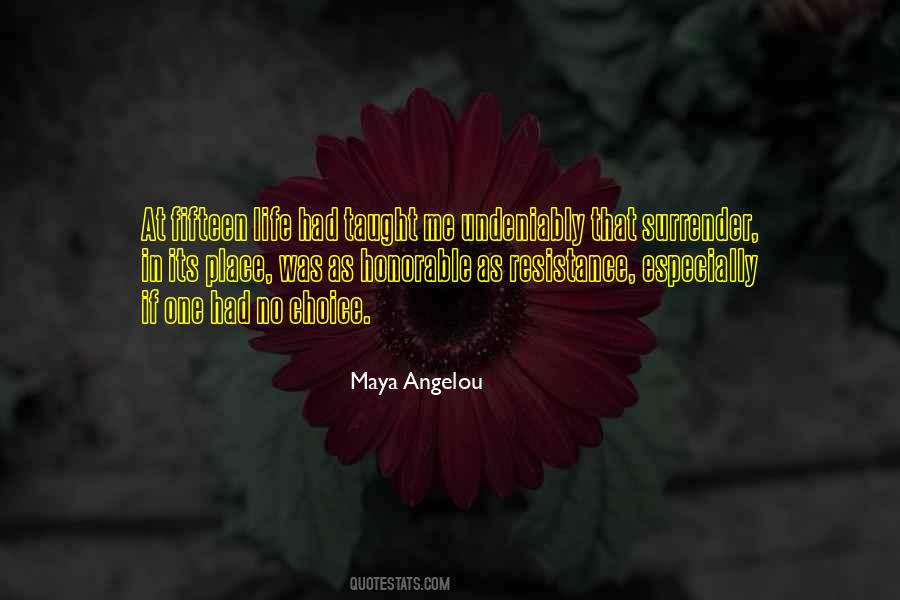 You Taught Me Well Quotes #10503