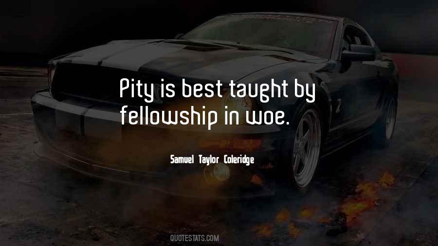 You Taught Me Well Quotes #13448